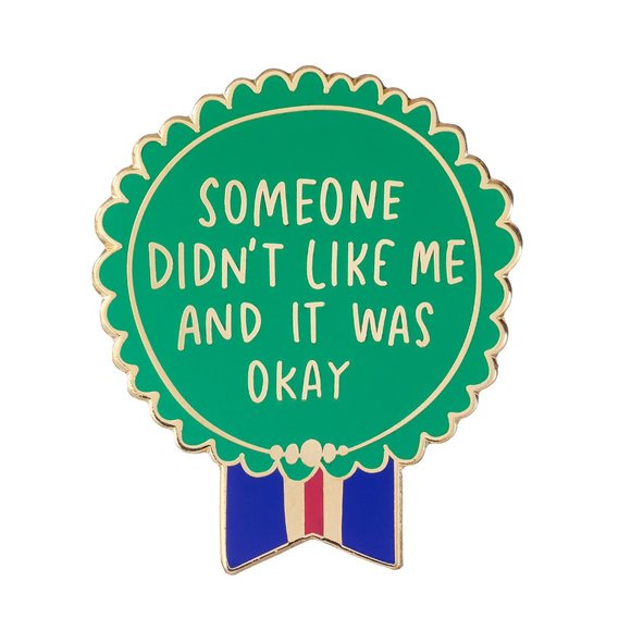 Someone Didn't Like Me Pin - Picture 2 of 3